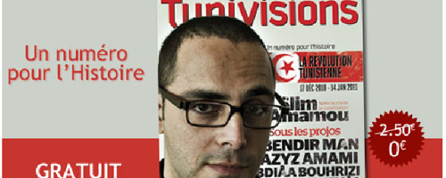 Tunivisions Magazine , N° spécial « La révolution tunisienne » en téléchargement gratuit sur Relay.com