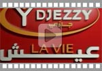 Djezzy Aich la vie