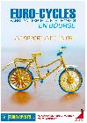 Euro-cycles : une opprtunité en or