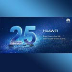 HUAWEI a atteint la 25ème place du « Brand Finance Global 500 » 2018