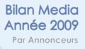 Bilan média année 2009 par annonceurs