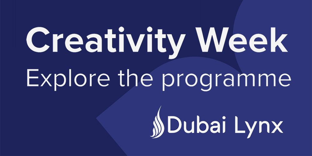 Dubai Lynx dévoile les sessions de contenu de la Creativity Week