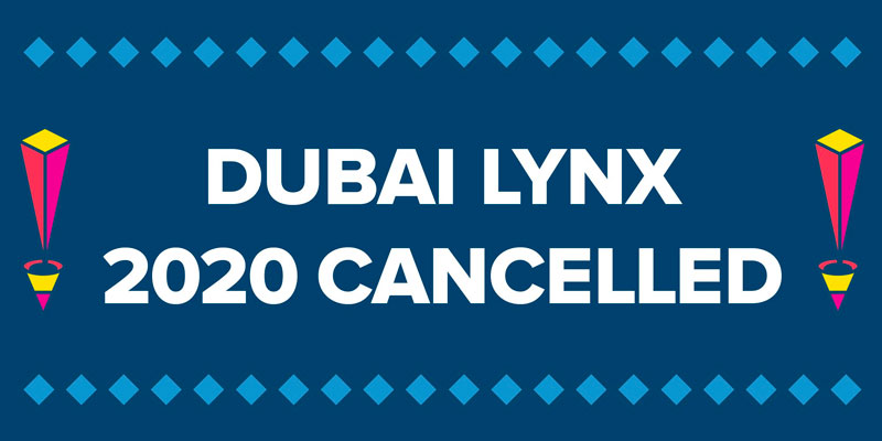 Dubai Lynx 2020 annulé