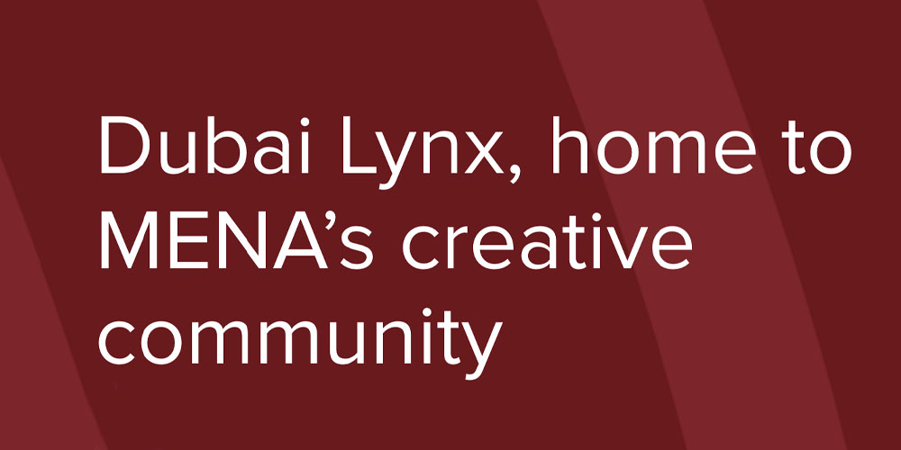 Dubai Lynx a annoncé la composition de ses Jurys 2026
