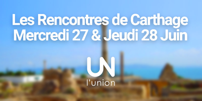 Les Rencontres de Carthage, pour de nouvelles formes de création de valeurs dans la communication